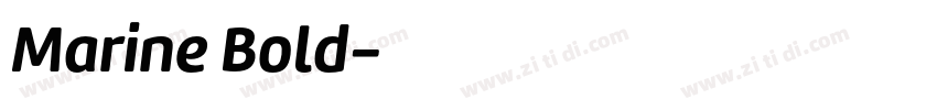 Marine Bold字体转换 Marine Bold字体转换